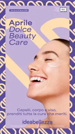 Anteprima dell'opuscolo Idea bellezza volantino dal negozio Idea bellezza valido da 20/04/2026