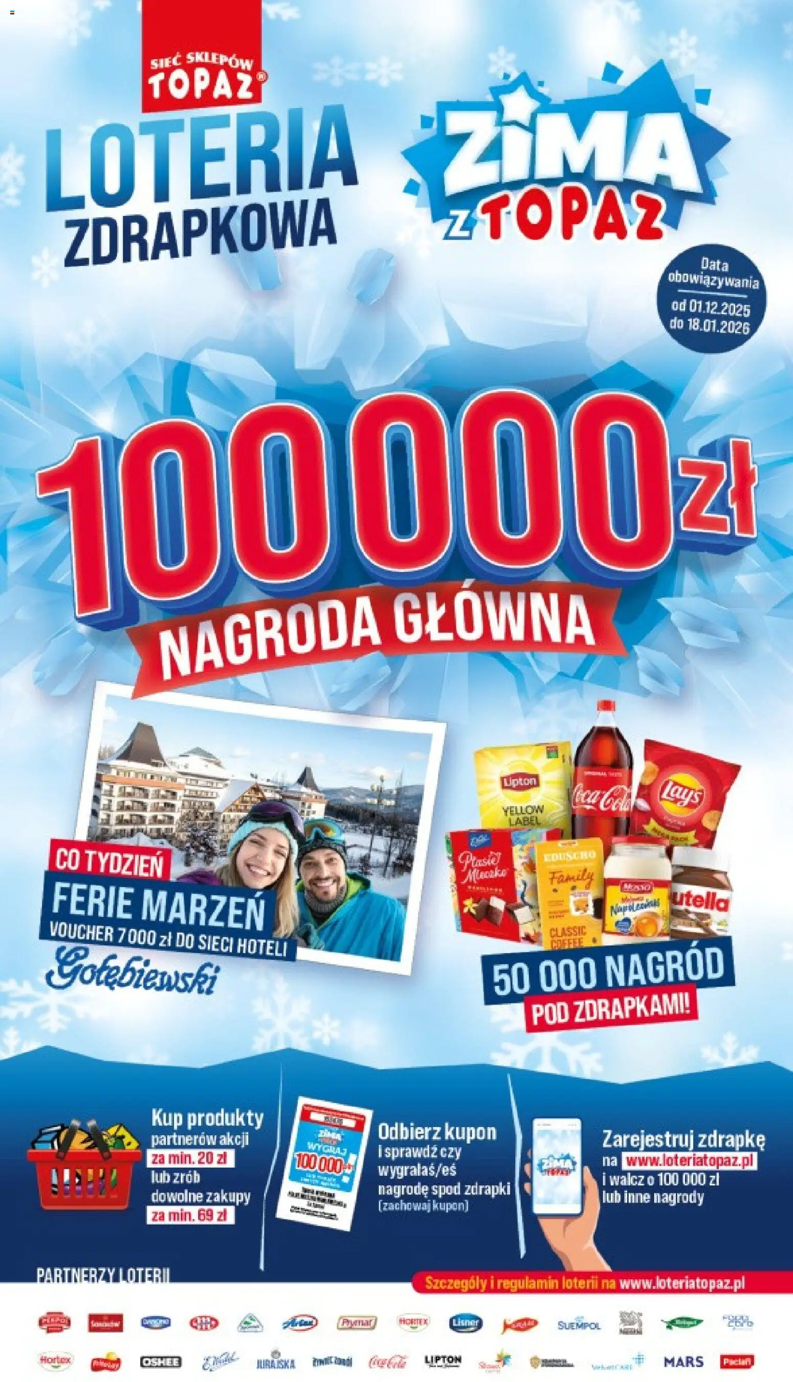 Pogląd gazetki "Konkurs - Loteria Zima z Topazem" ze sklepu Topaz ważnej od 01.12.2025