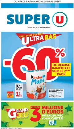 Prévisualisation de Super U - Quinzaine des prix ultra bas du magasin Super U formulaire valide 03/03/2026