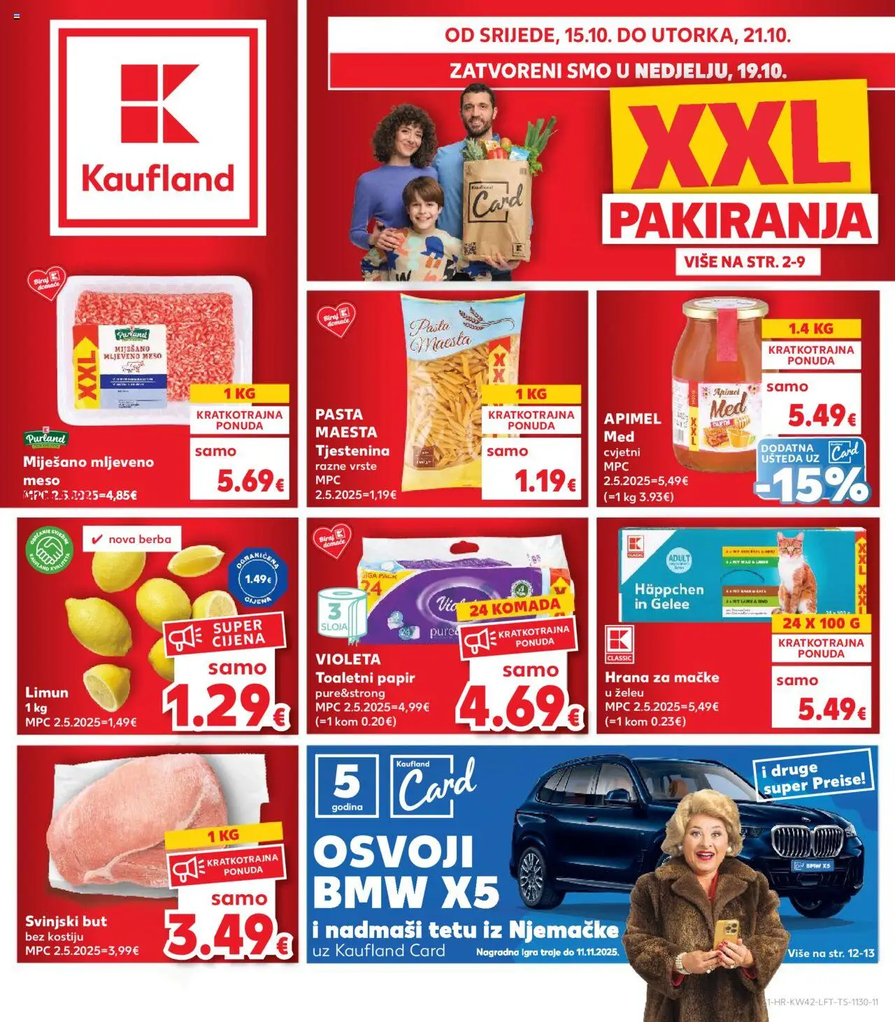 Pregled letka Katalog trgovine Kaufland vrijedi od 15.10.2025 - Pasta, Tjestenina, Violeta, Igra, Svinjski but, Mljeveno meso, Hrana za mačke, Toaletni papir