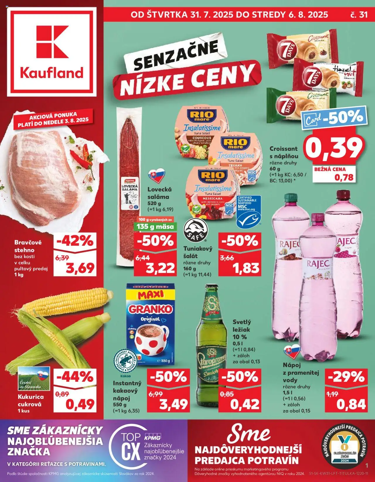 Náhľad Kaufland letáku platného od 31.07.2025 - Rajec, Croissant, Šalát, Kukurica, Granko, Bravčové stehno, Rio Mare, Saláma
