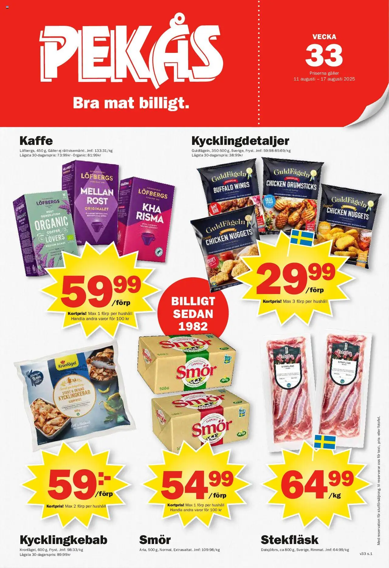 Aktuella reklamblad Pekås är giltig 11/08 2025 > Veckans Erbjudanden gäller från 11/08/2025 till 17/08/2025 sidnummer 1