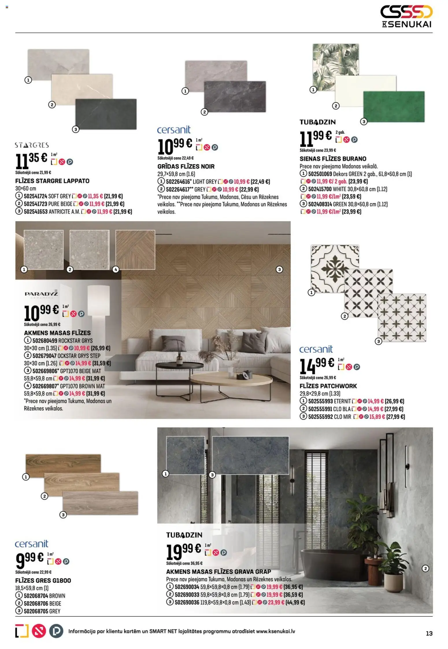 Skatīt K-Senukai akciju bukletu, derīgs no 2026.01.07
