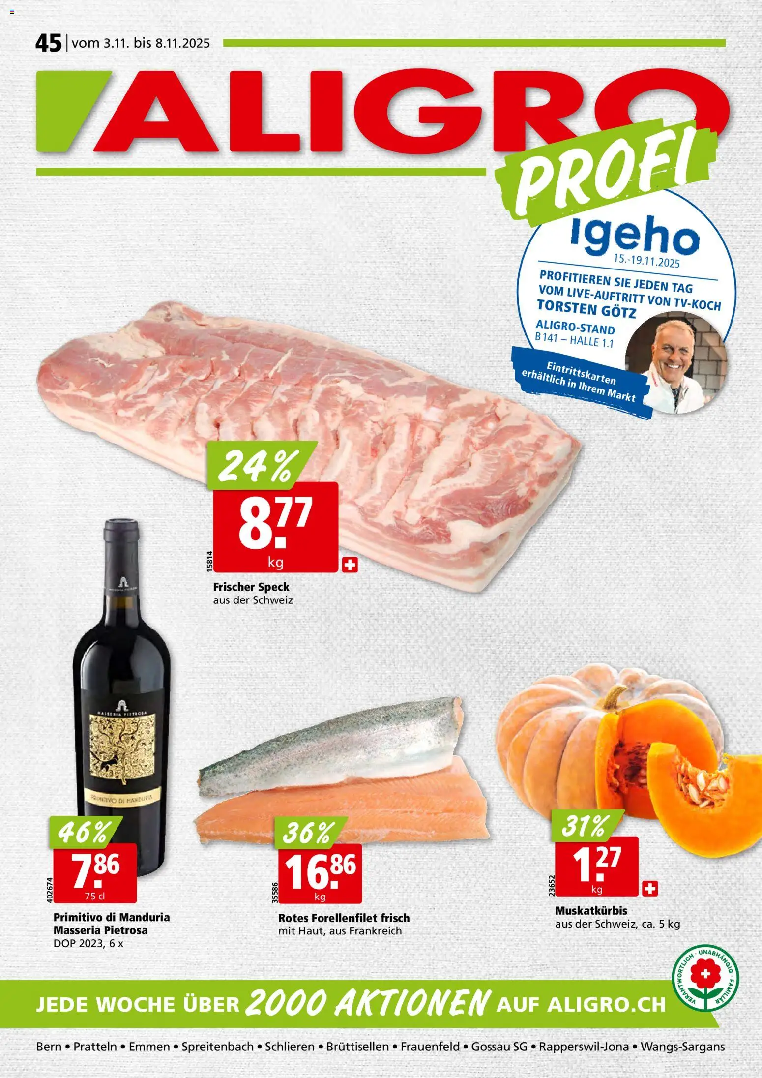 Vorschau des Merkblatts Aktionen Schlieren, Gossau SG, Frauenfeld, Rapperswil-Jona, Sargans, Bern, Brüttisellen, Pratteln, Emmen, Spreitenbach vom Shop Aligro gültig von 03.11.2025 bis 08.11.2025