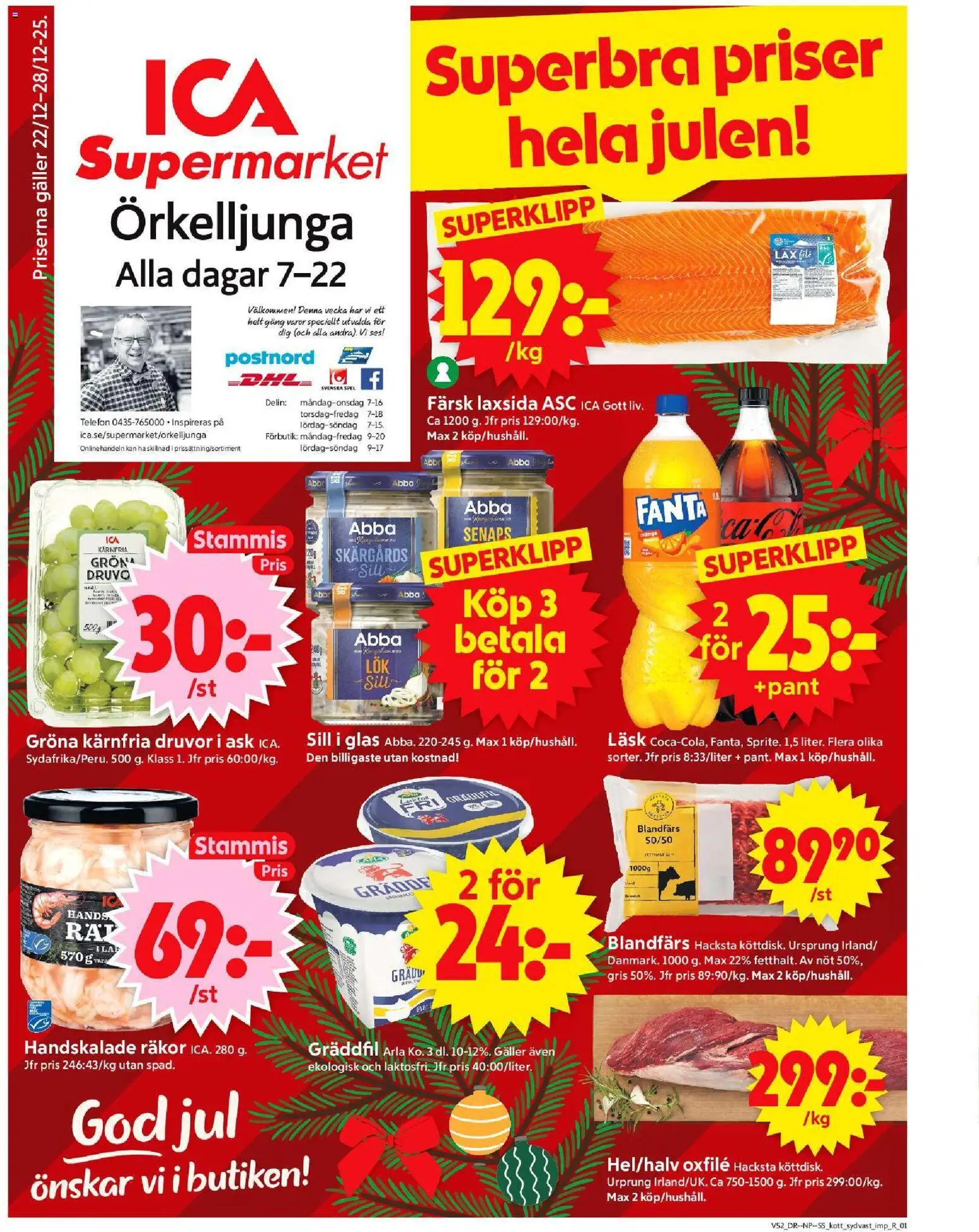Förhandsgranska reklamblad Örkelljunga från butik ICA Supermarket gäller från 22/12/2025 - Glas, Telefon, Lax, Kött, Sill, Galler, Fanta, Oxfilé
