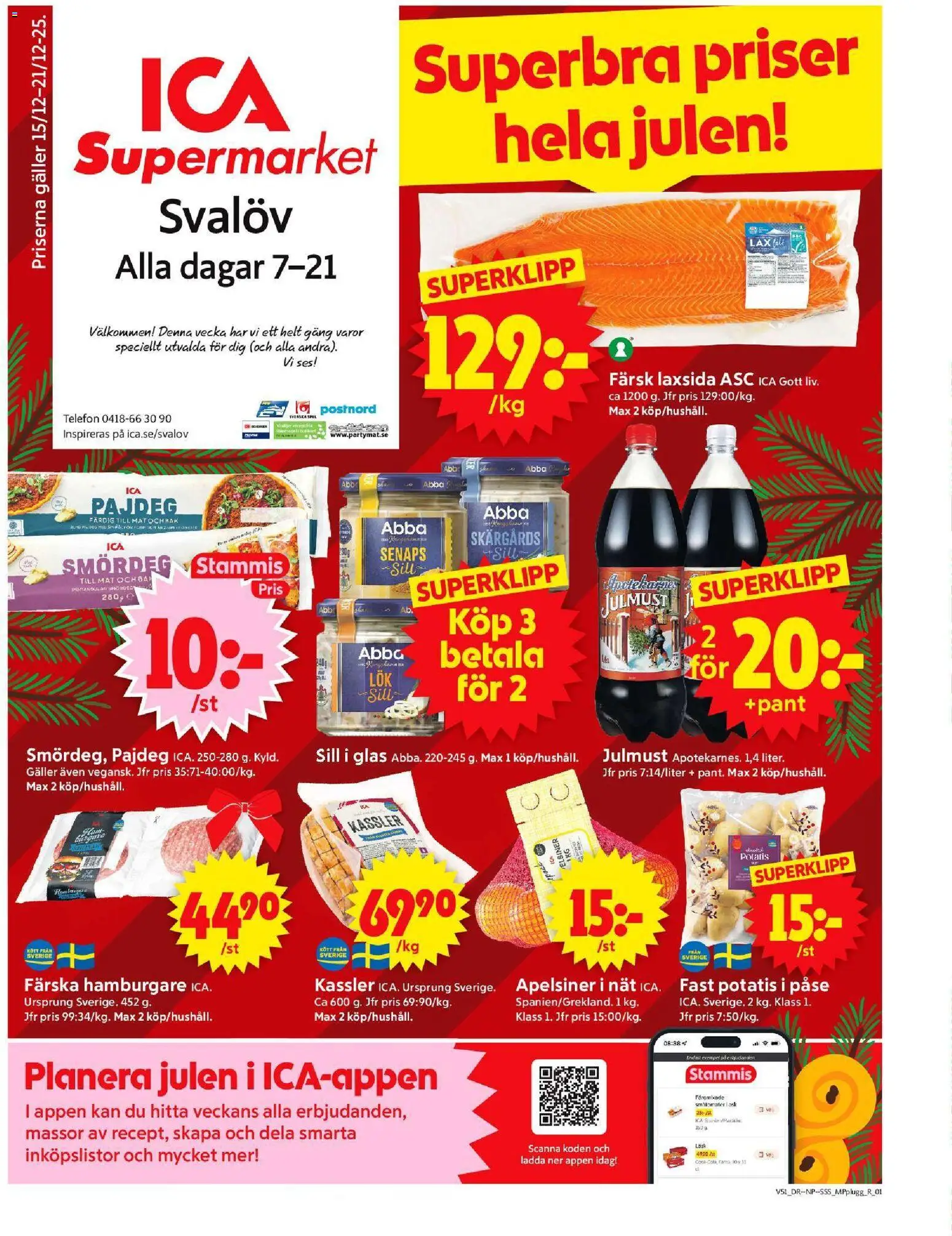 Förhandsgranska reklamblad Svalöv från butik ICA Supermarket gäller från 15/12/2025 - Spel, Hamburgare, Telefon, Potatis, Kött, Sill, Galler, Fanta