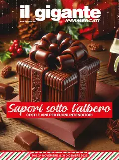 Anteprima dell'opuscolo Volantino Sapori sotto l'Albero dal negozio Il Gigante valido da 24/11/2025