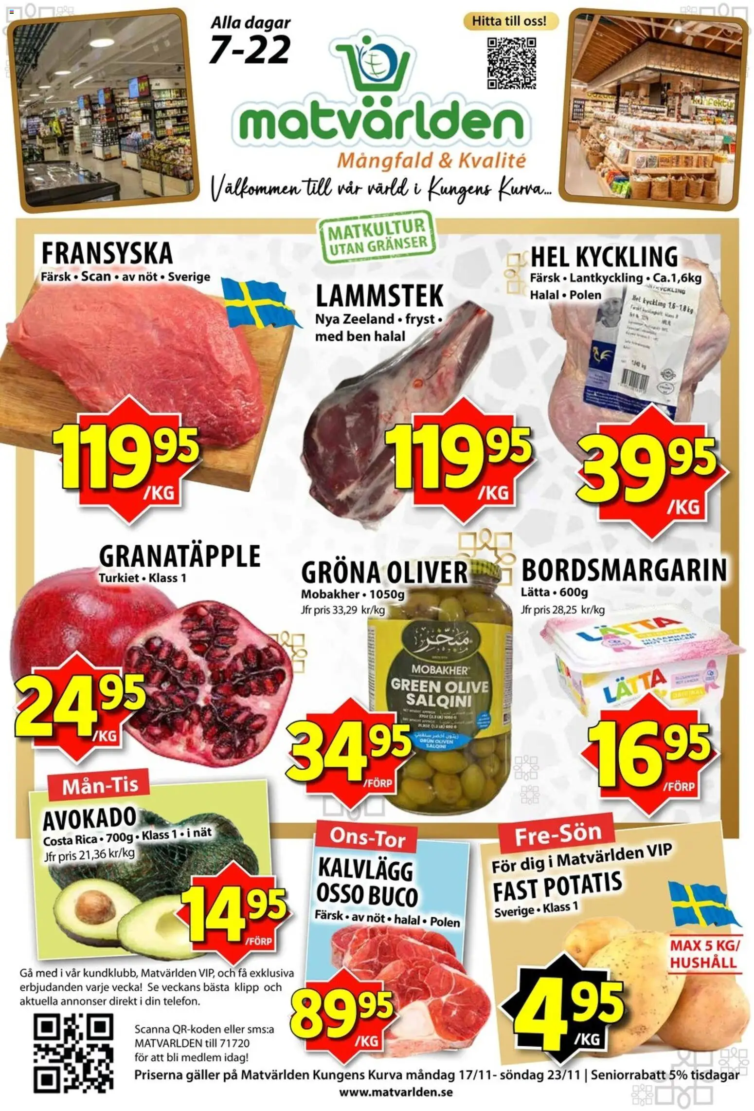 Förhandsgranska reklamblad Aktuella reklamblad Matvärlden från butik Matvärlden gäller från 17/11/2025