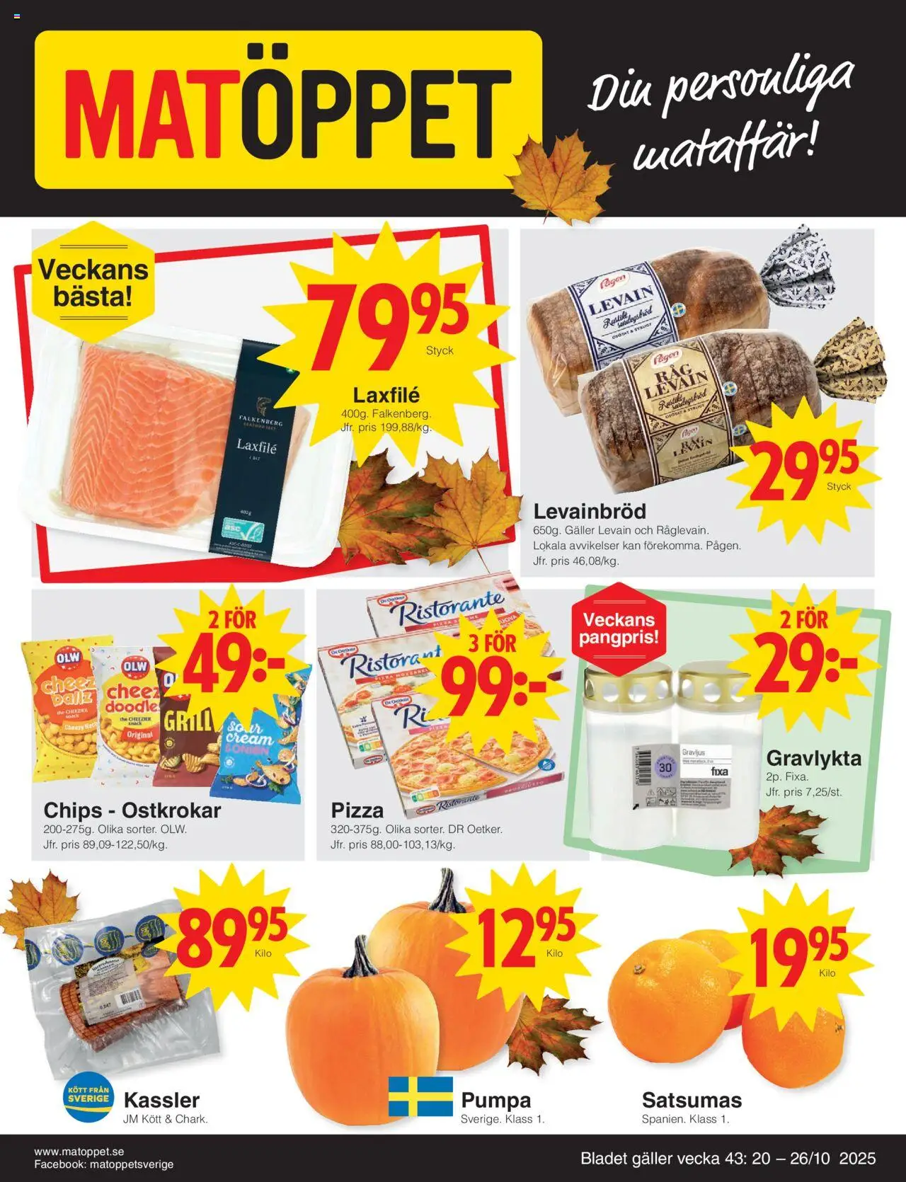 Aktuella reklamblad Matöppet är giltig 20/10 2025 > Veckans Erbjudanden gäller från 20/10/2025 till 26/10/2025 sidnummer 1