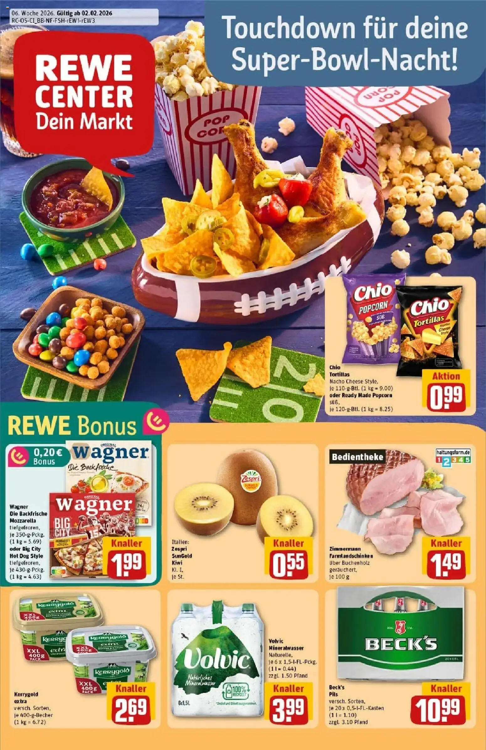 Vorschau von dem Prospekt des Geschäftes Rewe, gültig ab dem 02.02.2026 - Pizza, Butter, Tortillas, Mozzarella, Mineralwasser, Popcorn, Volvic, Chio tortillas