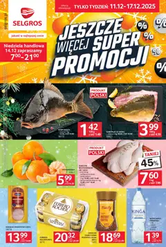 Pogląd gazetki "Jeszcze więcej super promocji" ze sklepu Selgros cash&carry ważnej od 11.12.2025