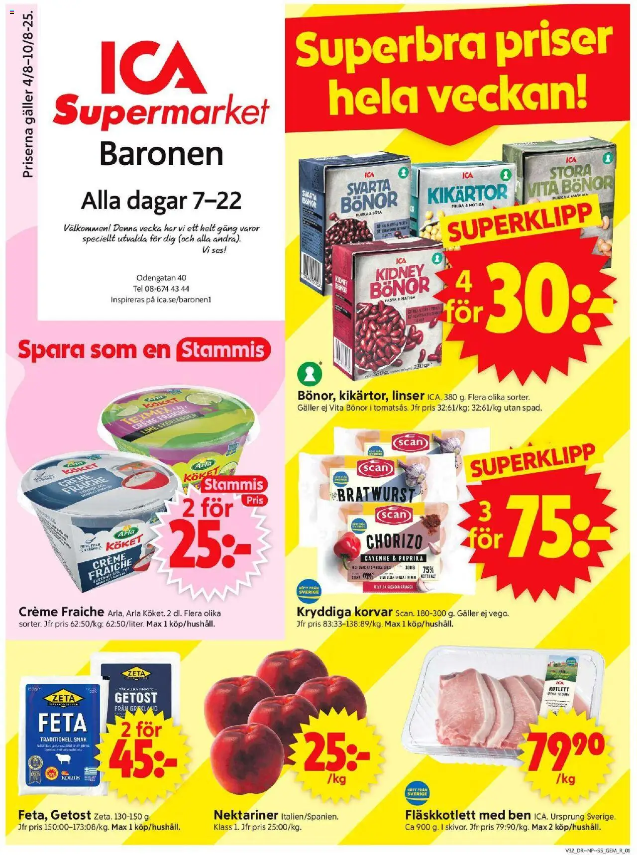 Stockholm är giltig 04/08 2025 > Veckans Erbjudanden gäller från 04/08/2025 till 10/08/2025 sidnummer 1