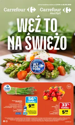 Pogląd gazetki "Carrefour gazetka - Weź to na świeżo" ze sklepu Carrefour ważnej od 27.04.2026