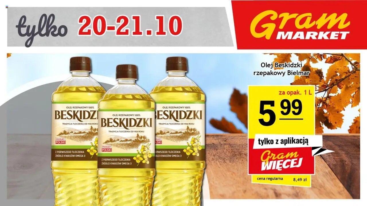 Gram Market Niesłychanie Niskie Ceny od 20.10.2025 - Nowa Gazetka - Numer strony 1 - Omega 3, Omega, Olej, Olej rzepakowy