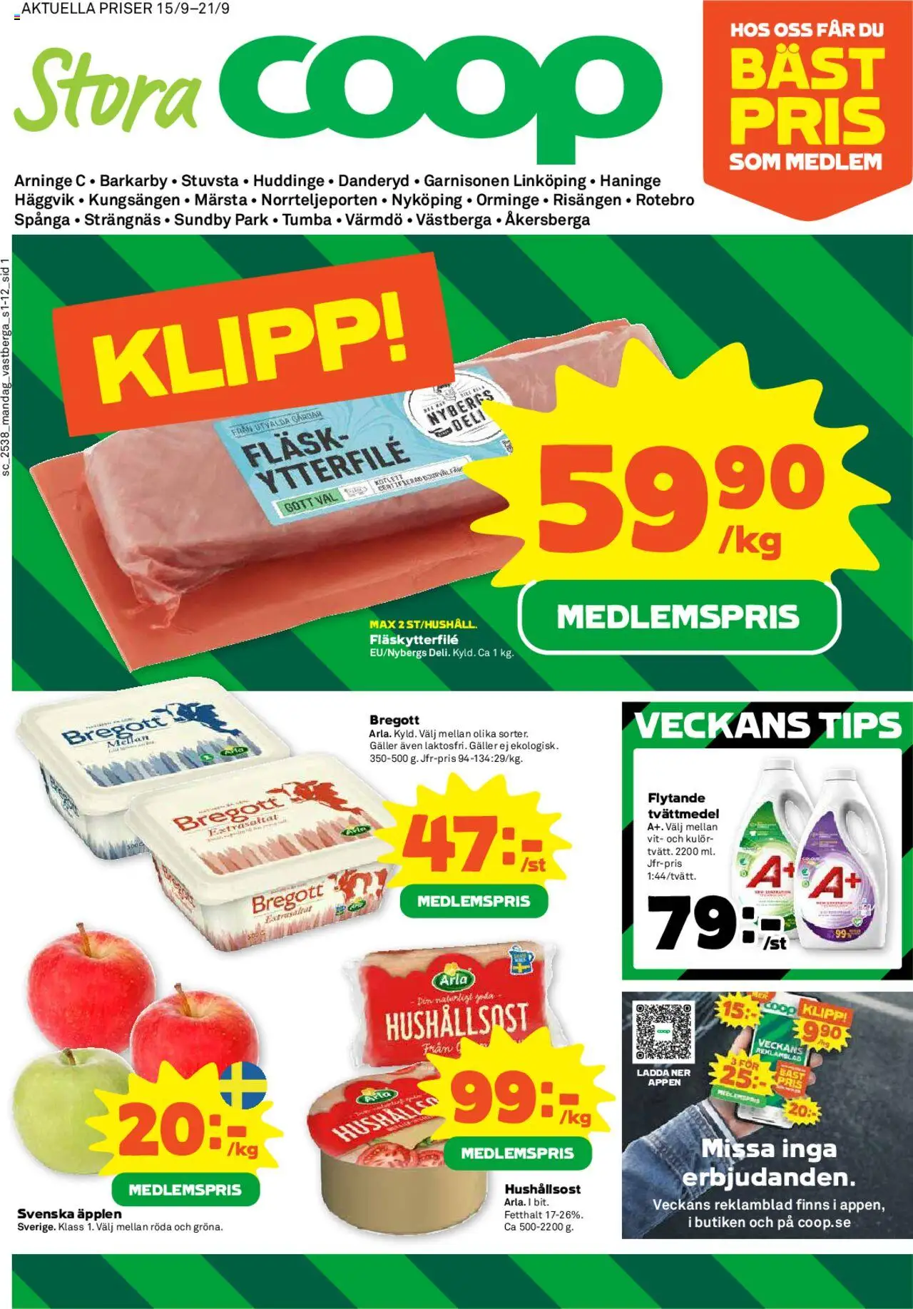Aktuella reklamblad Coop Forum är giltig 15/09 2025 > Veckans Erbjudanden gäller från 15/09/2025 till 21/09/2025 sidnummer 1
