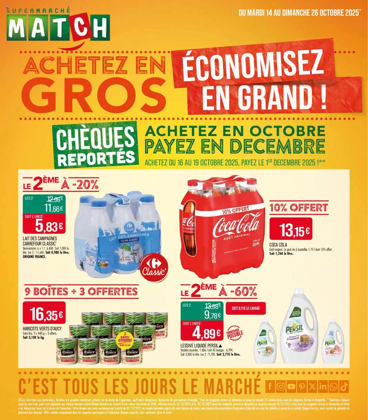 Catalogue de la boutique Match Supermarché valable du 14/10/2025 - Page numéro 1 - Coca cola, Lait, Persil, Lessive, Coca, Haricots, Lessive Liquide, Haricots verts