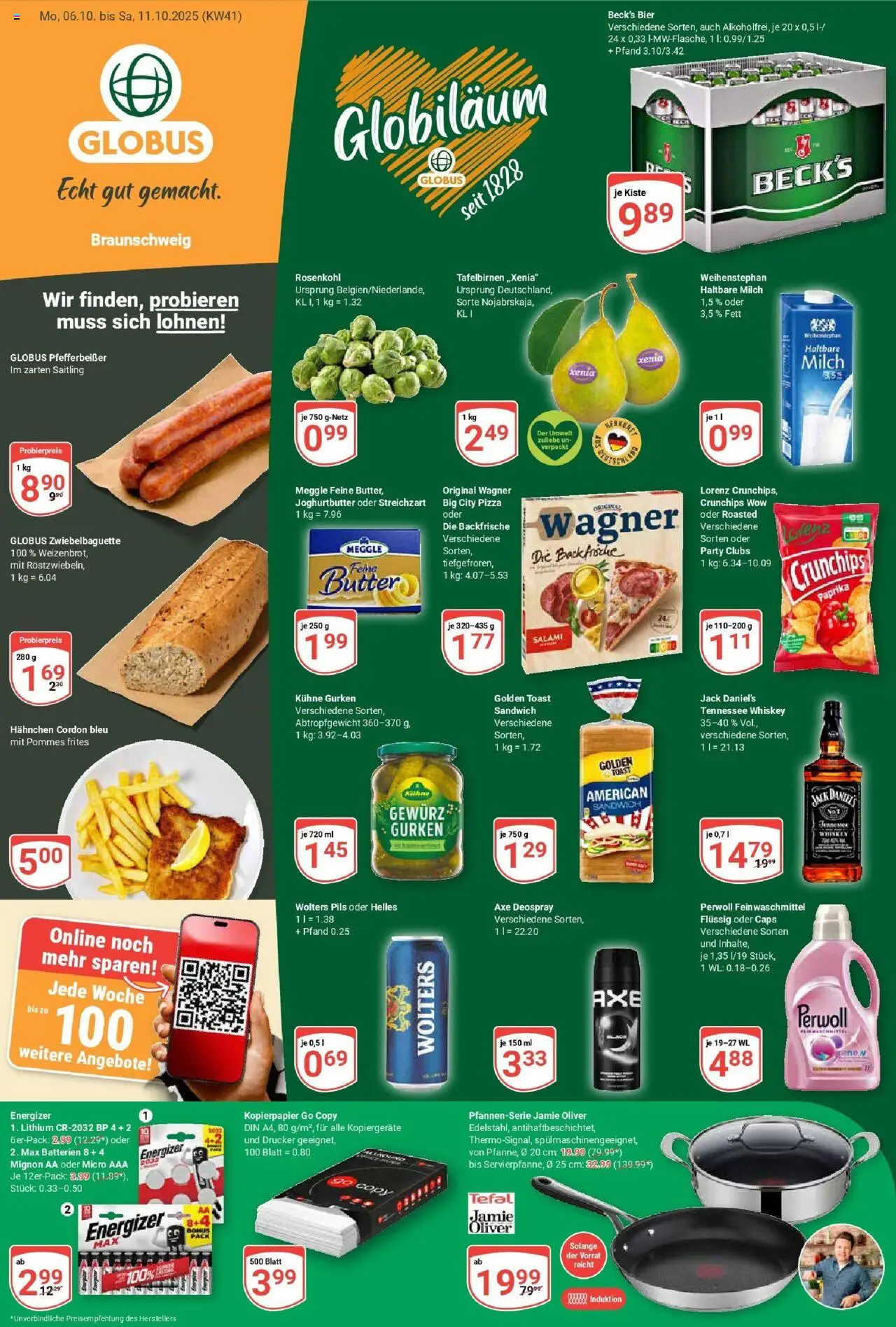 Globus Prospekt ab Montag 06.10.2025 > Prospekt Braunschweig - Pizza, Butter, Bier, Batterien, Milch, Whiskey, Perwoll, Deospray