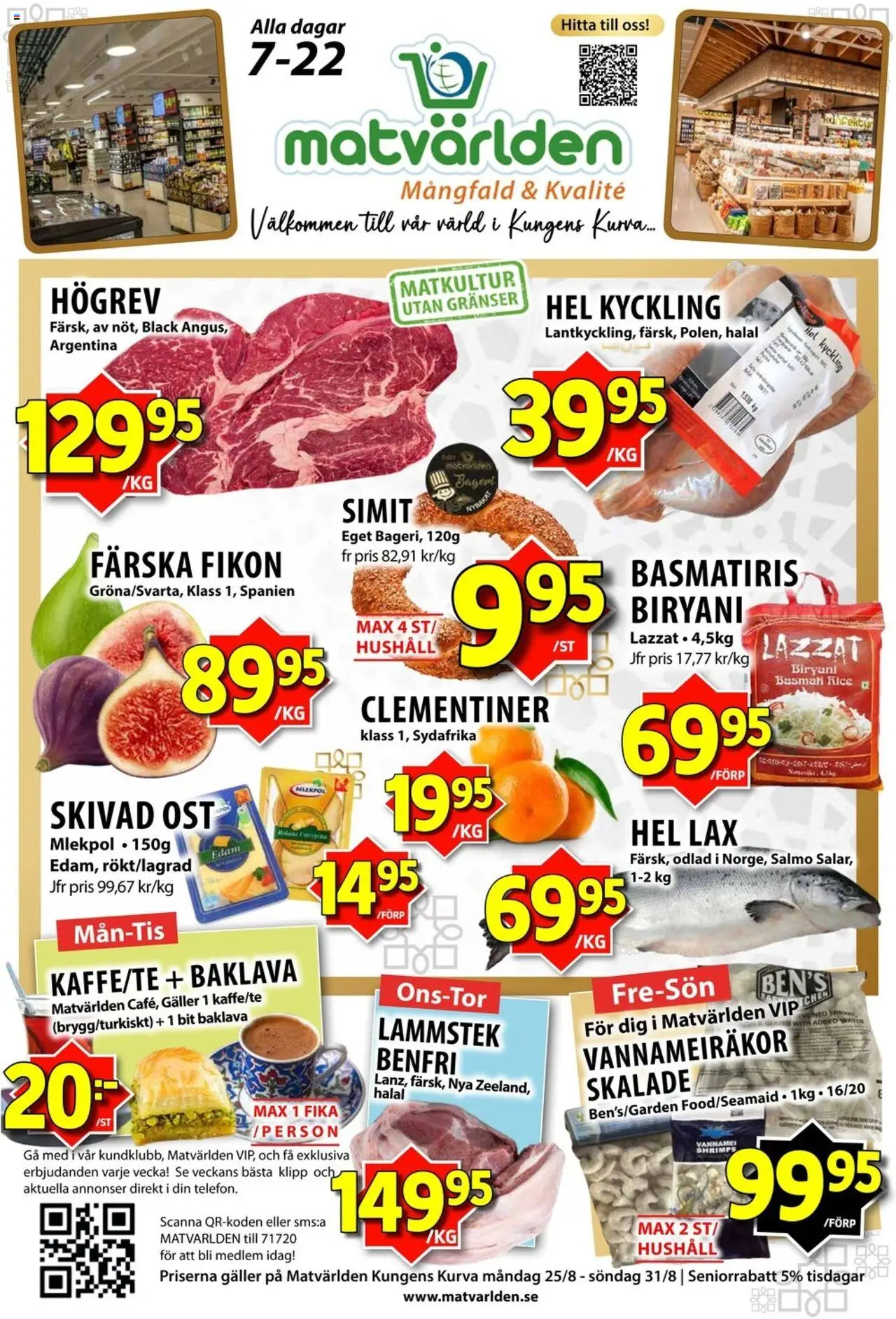 Aktuella reklamblad Matvärlden är giltig 25/08 2025 > Veckans Erbjudanden gäller från 25/08/2025 till 31/08/2025 sidnummer 1