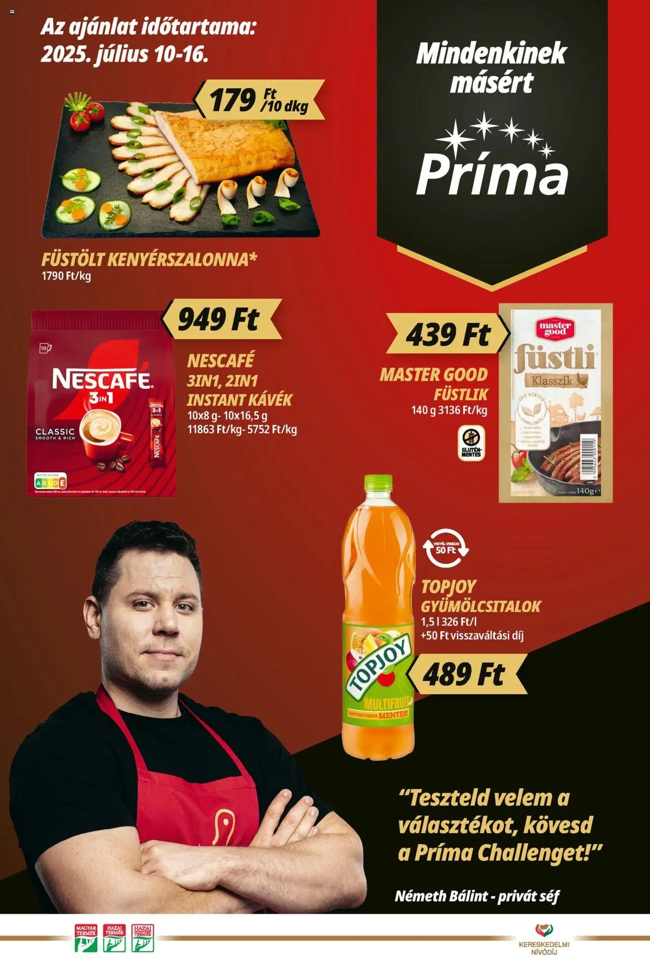 CBA Príma aktuális szórólap, érvényes 2025.07.10.-től - 1 oldal - Nescafé, Topjoy, Bacon, Füstli