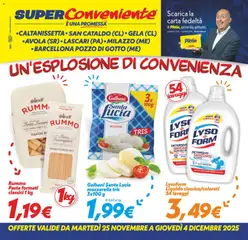 Anteprima dell'opuscolo Volantino Gela/Barcellona/Avola/Caltanissetta/San Cataldo/Lascari/Milazzo/Barcellona dal negozio SuperConveniente valido da 25/11/2025