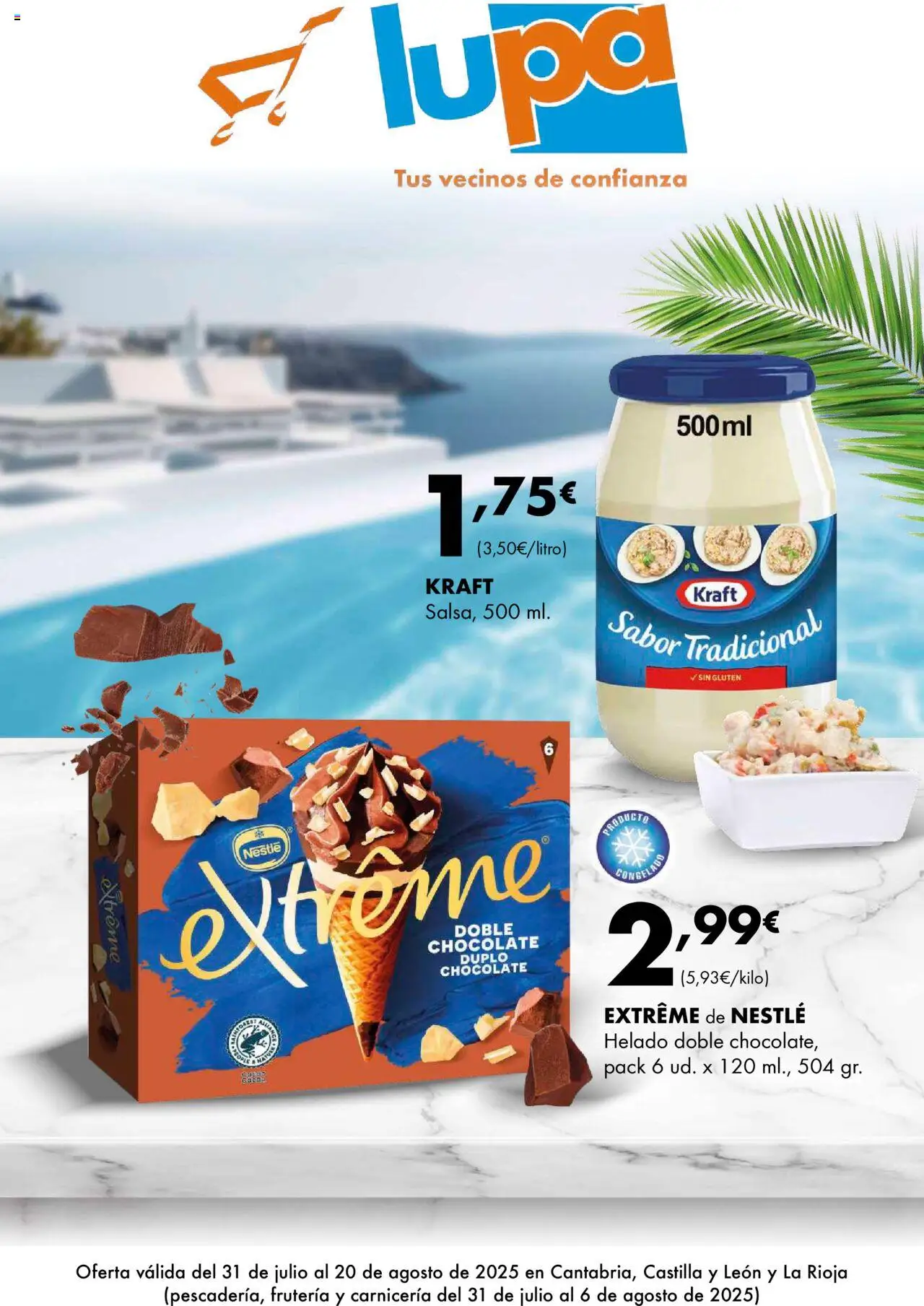 Lupa Supermercados Folleto > 31/07 - 20/08/2025 > Ofertas