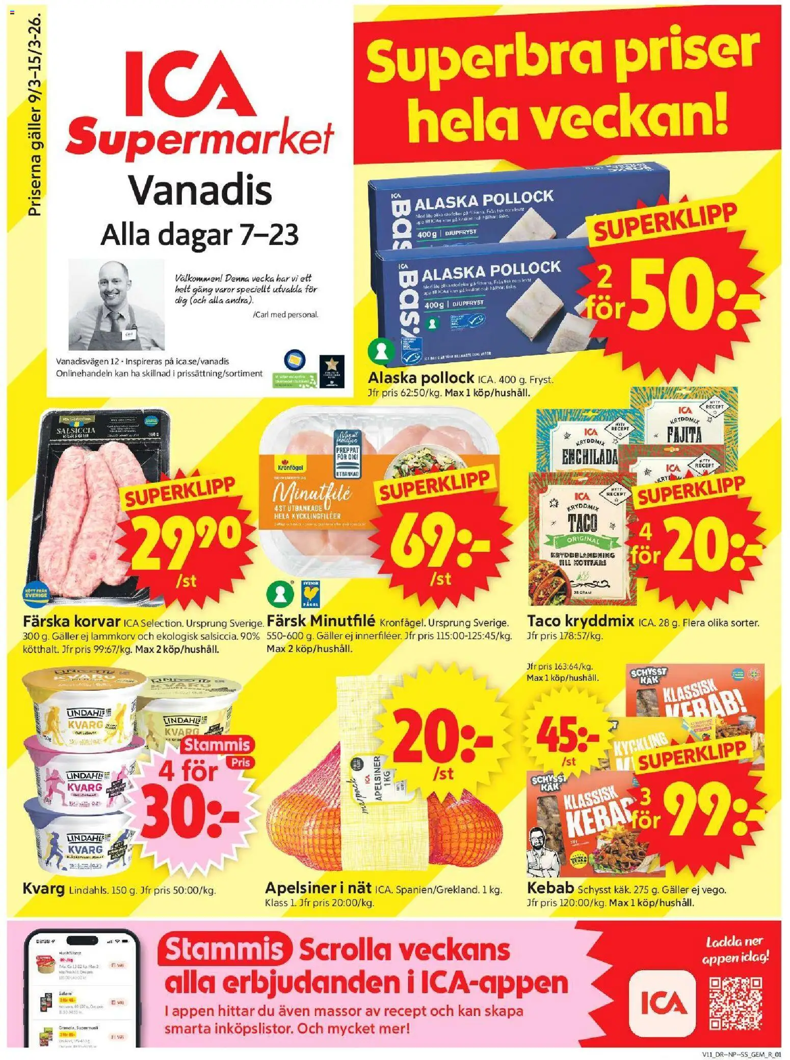 Förhandsgranska reklamblad Stockholm från butik ICA Supermarket gäller från 09/03/2026 - Kvarg, Köttfärs, Gem, Galler, Salami, Apelsiner, Kycklingfiléer, Kyckling