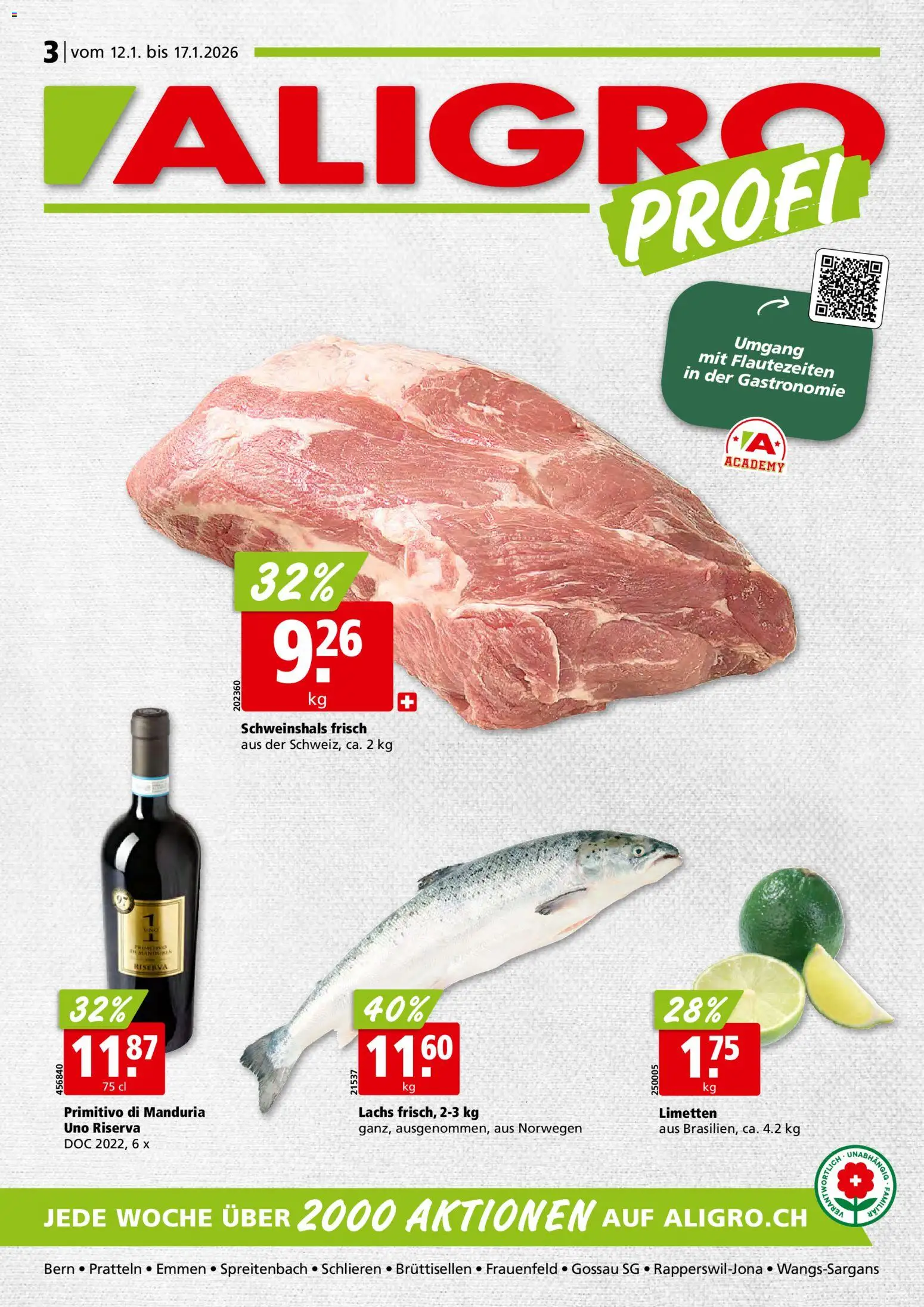 Vorschau des Merkblatts Aktionen Schlieren, Gossau SG, Frauenfeld, Rapperswil-Jona, Sargans, Bern, Brüttisellen, Pratteln, Emmen, Spreitenbach vom Shop Aligro gültig von 12.01.2026 bis 17.01.2026