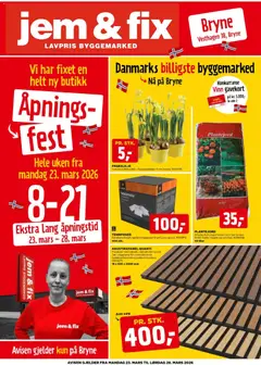 Forhåndsvis Jem & Fix Åpningsavis fra butikk Jem & Fix gyldig fra 23/03/2026
