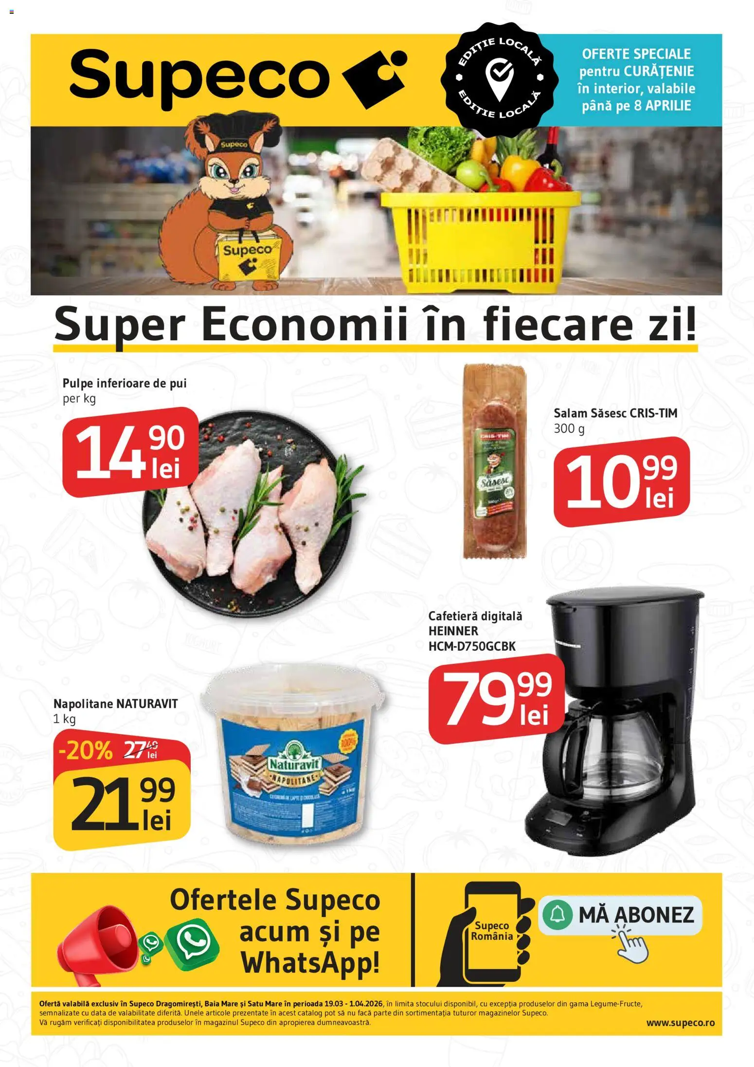 Previzualizarea de cataloage: Supeco Supeco Catalog Dragomiresti valabil de la 19.03.2026 - Pui, Salam, Napolitane, Cafetieră