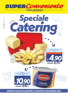 Anteprima dell'opuscolo Volantino Catering Enna, Misterbianco dal negozio SuperConveniente valido da 04/11/2025