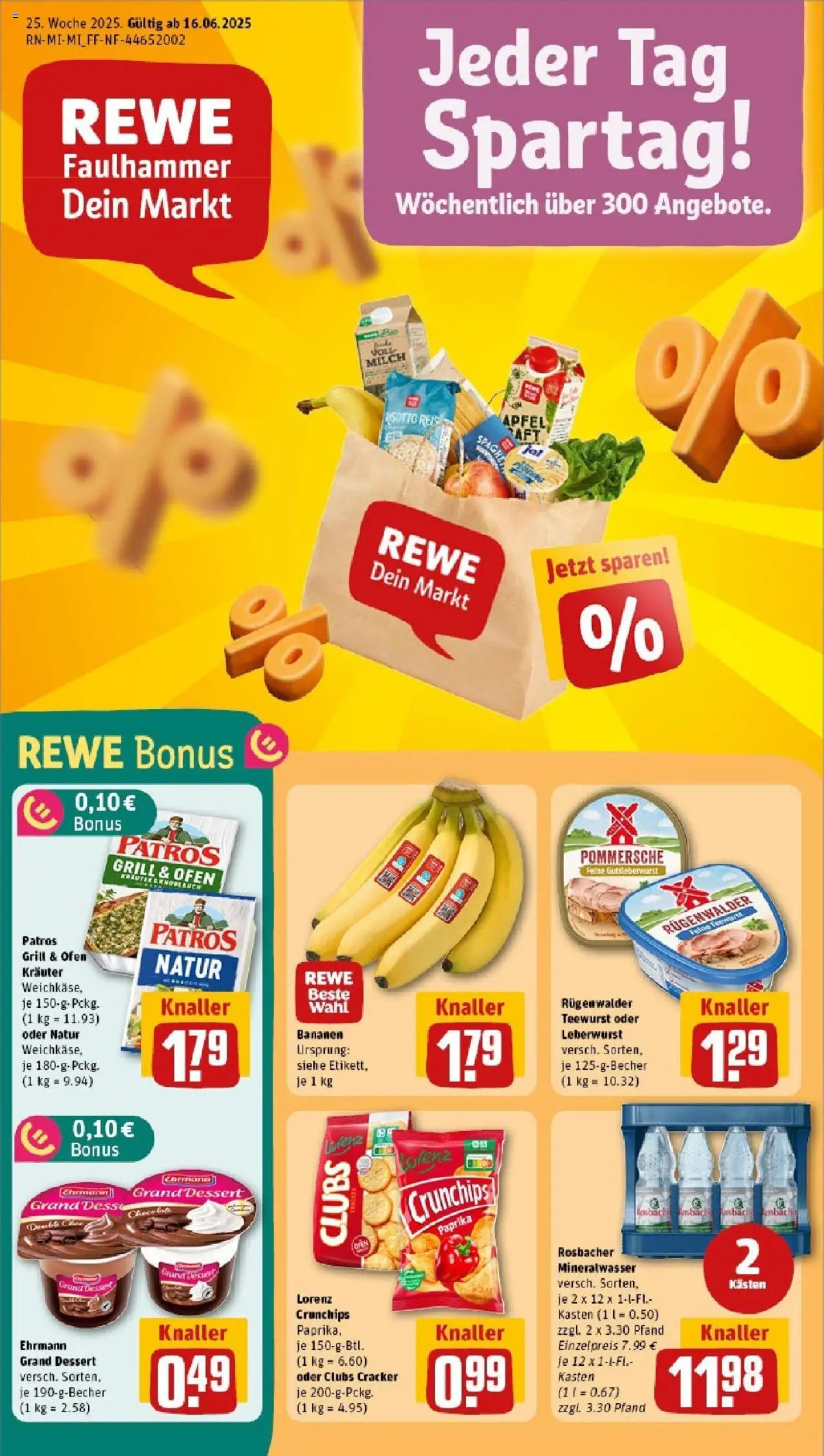 REWE Prospekt ab 15.06.2025 nächste Woche - Prospekt Herborn / Seelbach - Chips, Äpfel, Bananen, Mineralwasser, Ofen, Reis, Patros, Ehrmann grand dessert