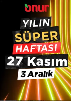 Onur Market Black Friday - Duyuru 18.11.2025 - Broşürünün önizlemesi