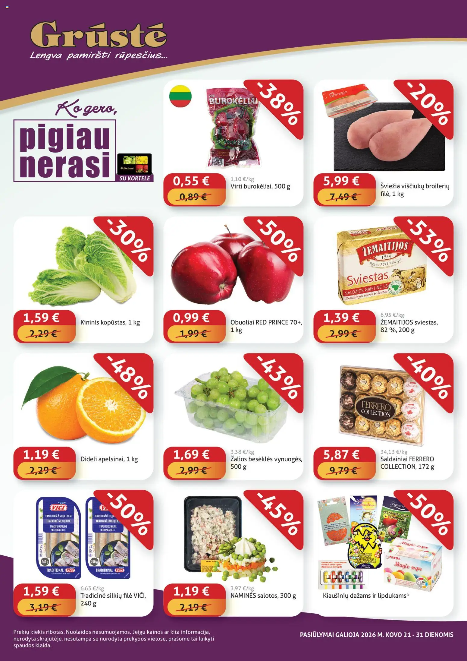 GRUSTE parduotuvės leidinio GRUSTE leidinys - Pigiau nerasi galiojančio nuo 2026.03.21 peržiūra