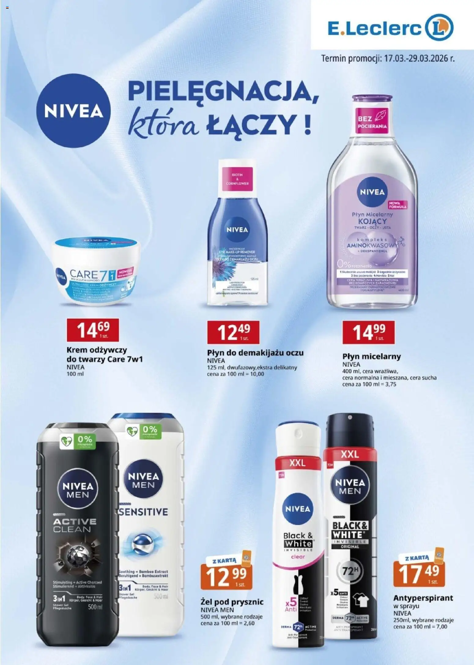 Pogląd gazetki "E.Leclerc gazetka - Nivea" ze sklepu E.Leclerc ważnej od 17.03.2026 - Prysznic, Krem, Antyperspirant, Karta, Żel pod prysznic, Płyn micelarny, Płyn do demakijażu, Płyn do demakijażu oczu