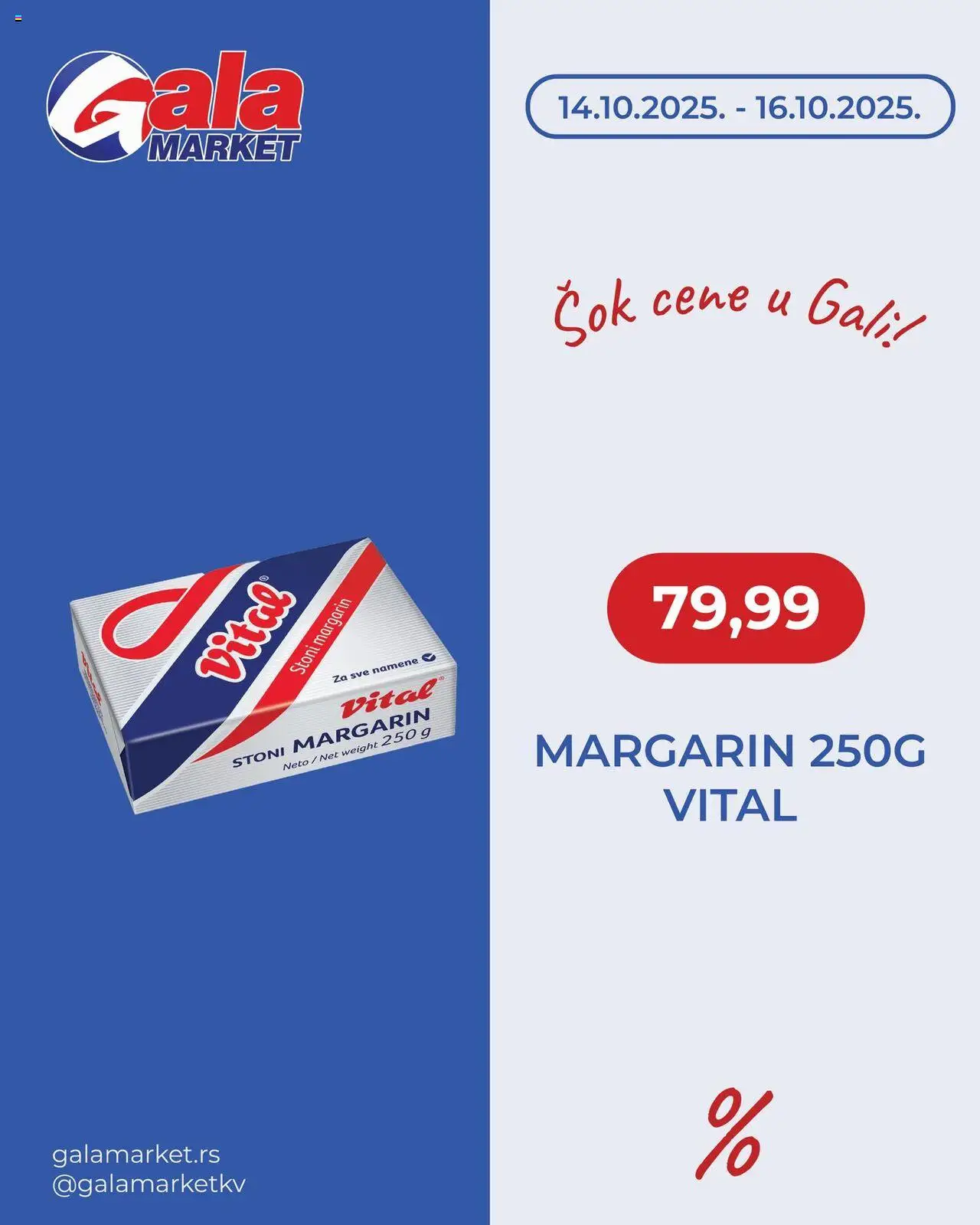 Gala MARKET katalog važi od 14.10.2025 - stranica 1 - Margarin, Sok