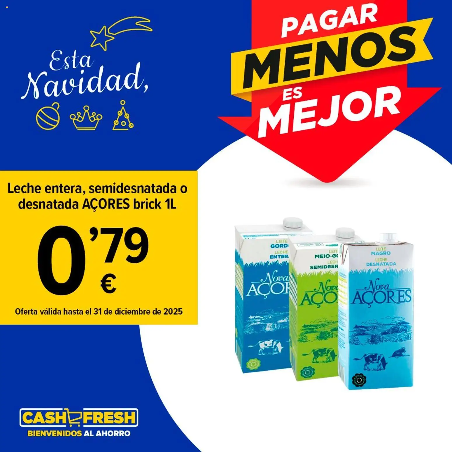 Vista previa del folleto de la tienda Cash Fresh válido desde el 01/12/2025 - Leche, Leche desnatada