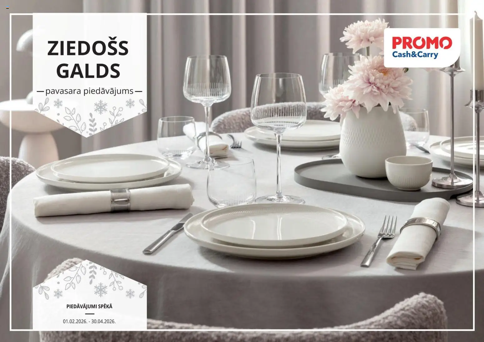 Skatīt Promo akciju bukletu, derīgs no 01.02.2026.