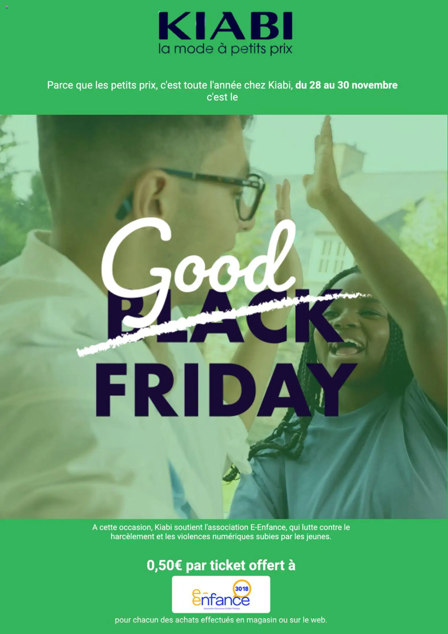 Prévisualisation de Good Friday du magasin Kiabi formulaire valide 28/11/2025
