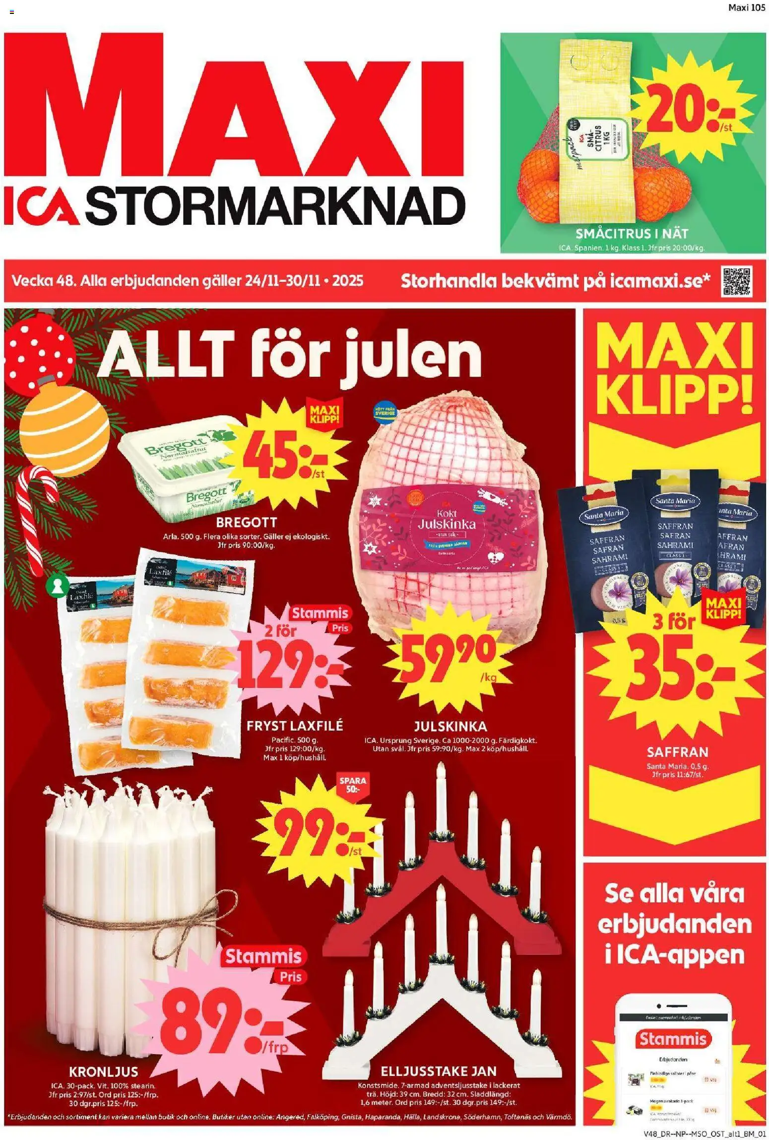 Förhandsgranska reklamblad Sollentuna från butik ICA Maxi gäller från 24/11/2025