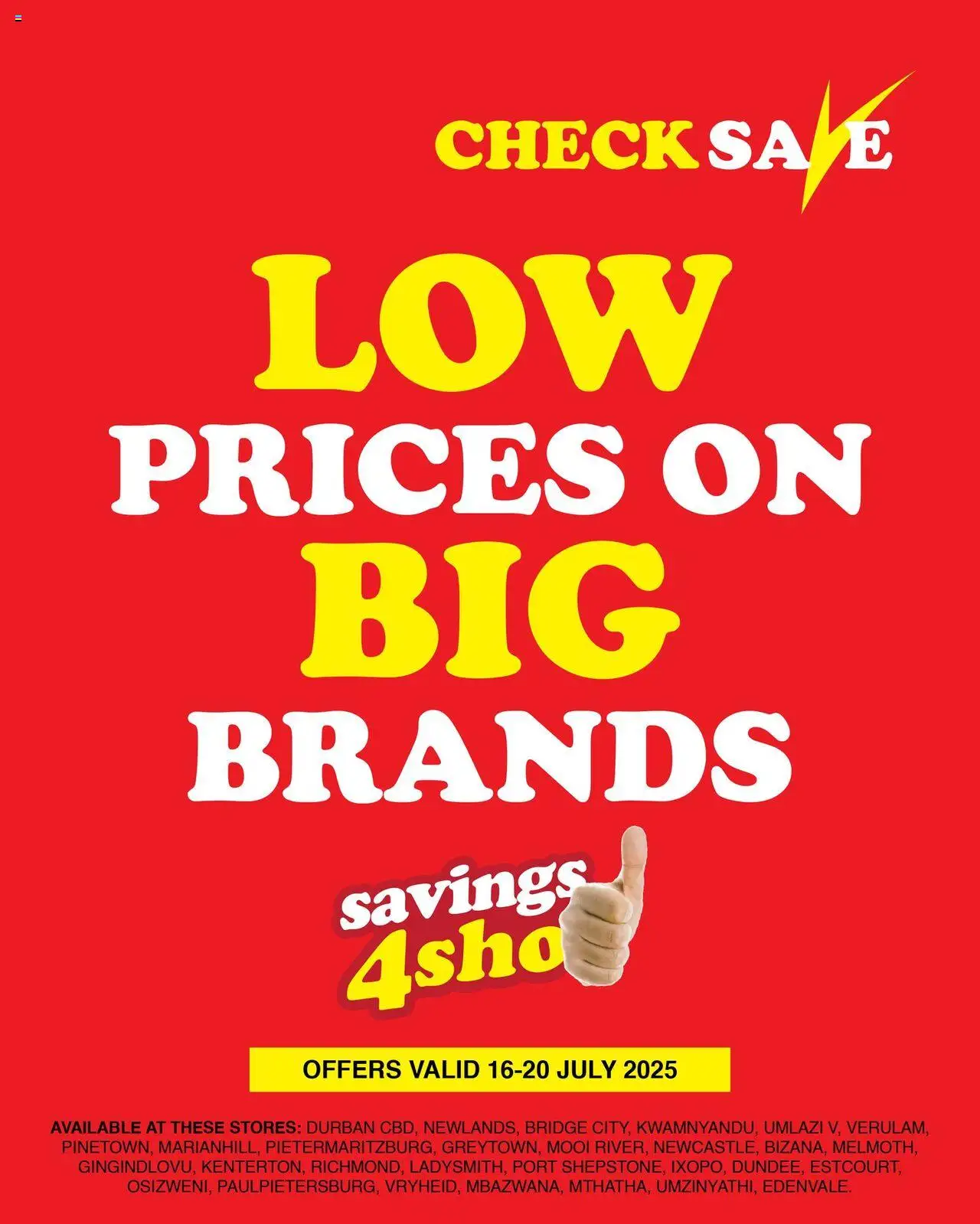 Check Save Big brands, big value from 16/07 - 20/07/2025 > Promotions