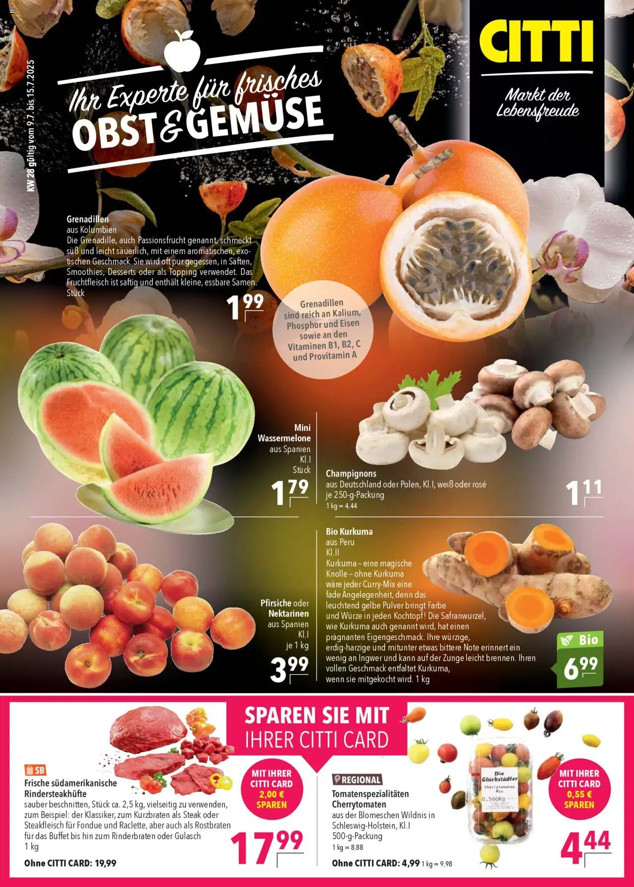 CITTI Markt Obst & Gemüse (vom 09.07.2025 - 15.07.2025) - Steak, Gulasch, Rinderbraten, Champignons, Wassermelone, Fondue, Nektarinen