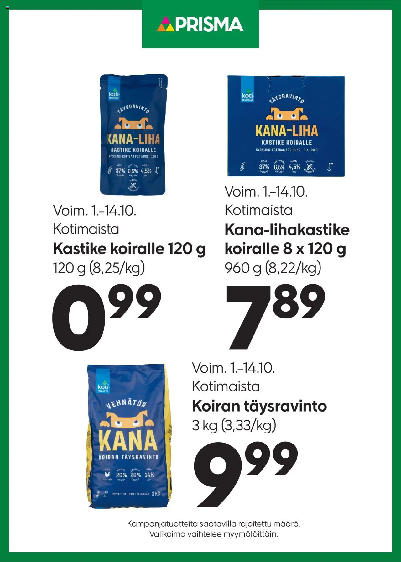 Prisma-kaupan Tarjoukset Kotimaista koiranruoka voimassa 01/10/2025 - Sivulla 1