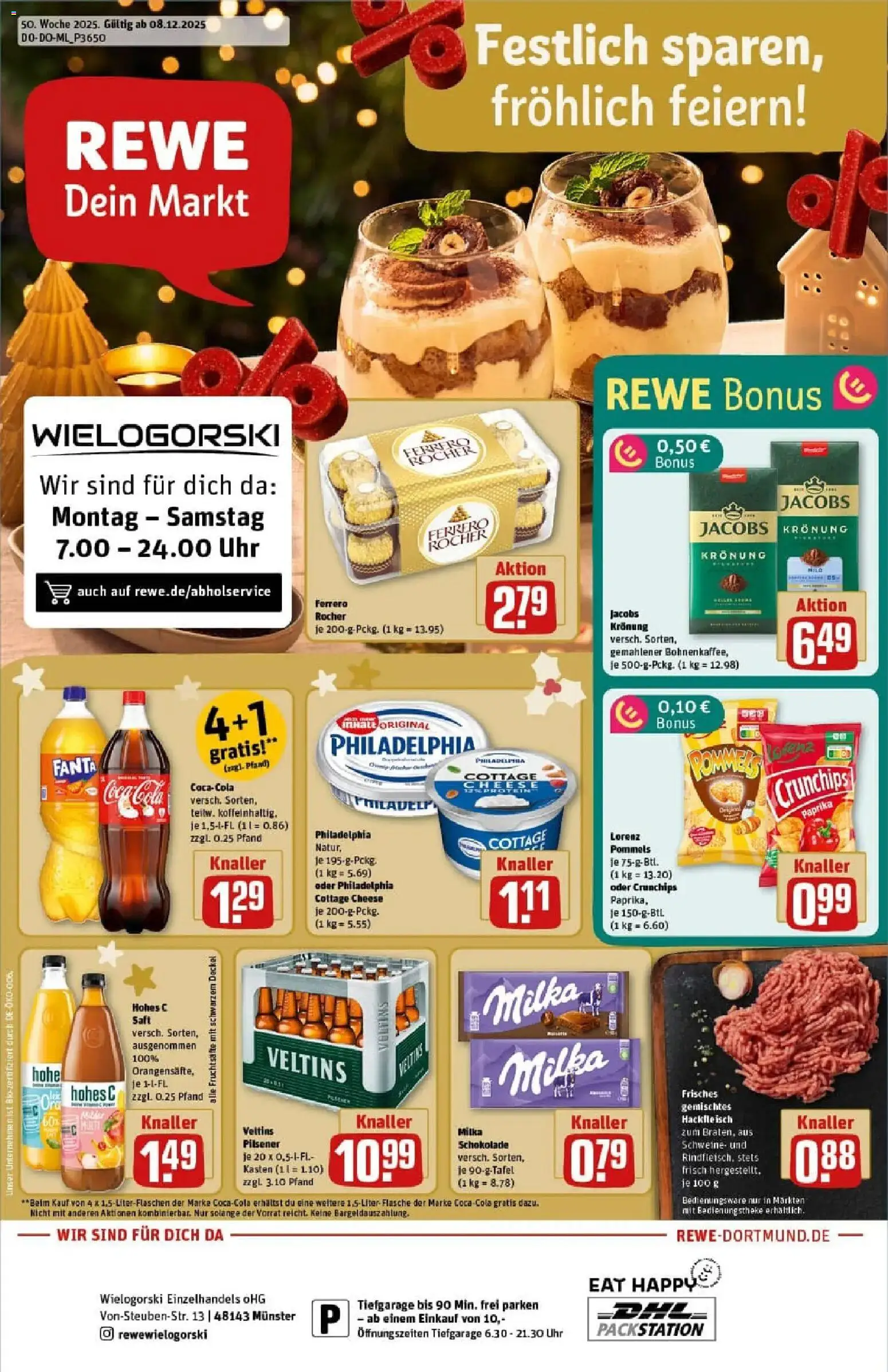 Vorschau von dem Prospekt des Geschäftes Rewe, gültig ab dem 07.12.2025 - Chips, Uhr, Schokolade, Milka schokolade, Hackfleisch, Milka, Veltins, Saft