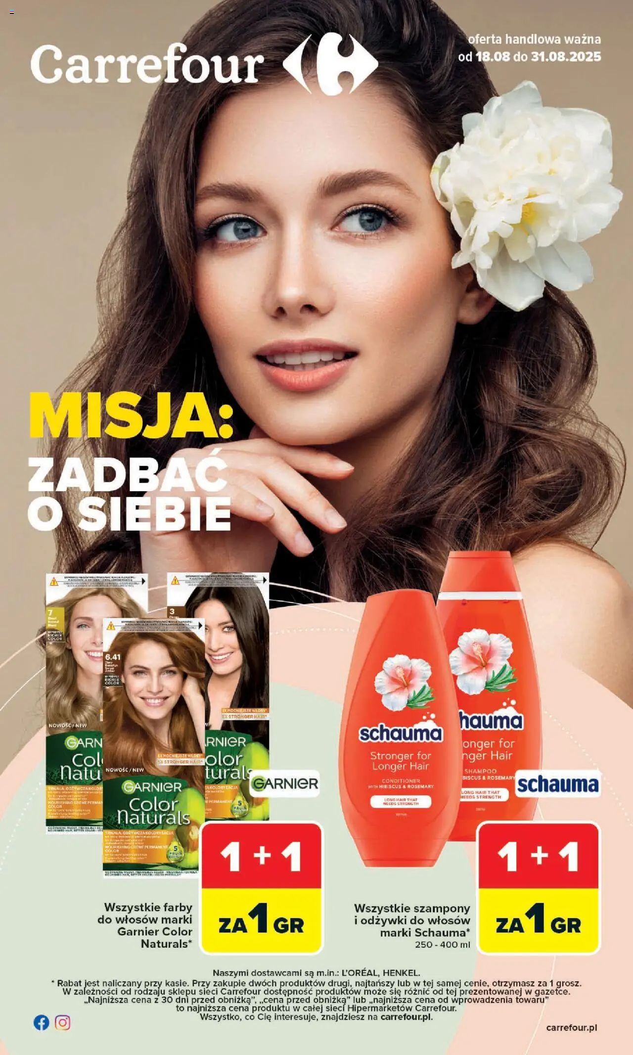 Carrefour Zadbać o siebie od 18.08.2025 - Nowa Gazetka - Numer strony 1 - Farby do włosów, Garnier