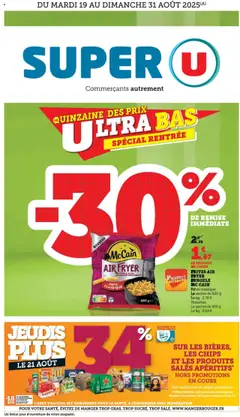 Prévisualisation de Catalogue Quinzaine des prix ultra bas Spécial rentrée du magasin Super U formulaire valide 19/08/2025