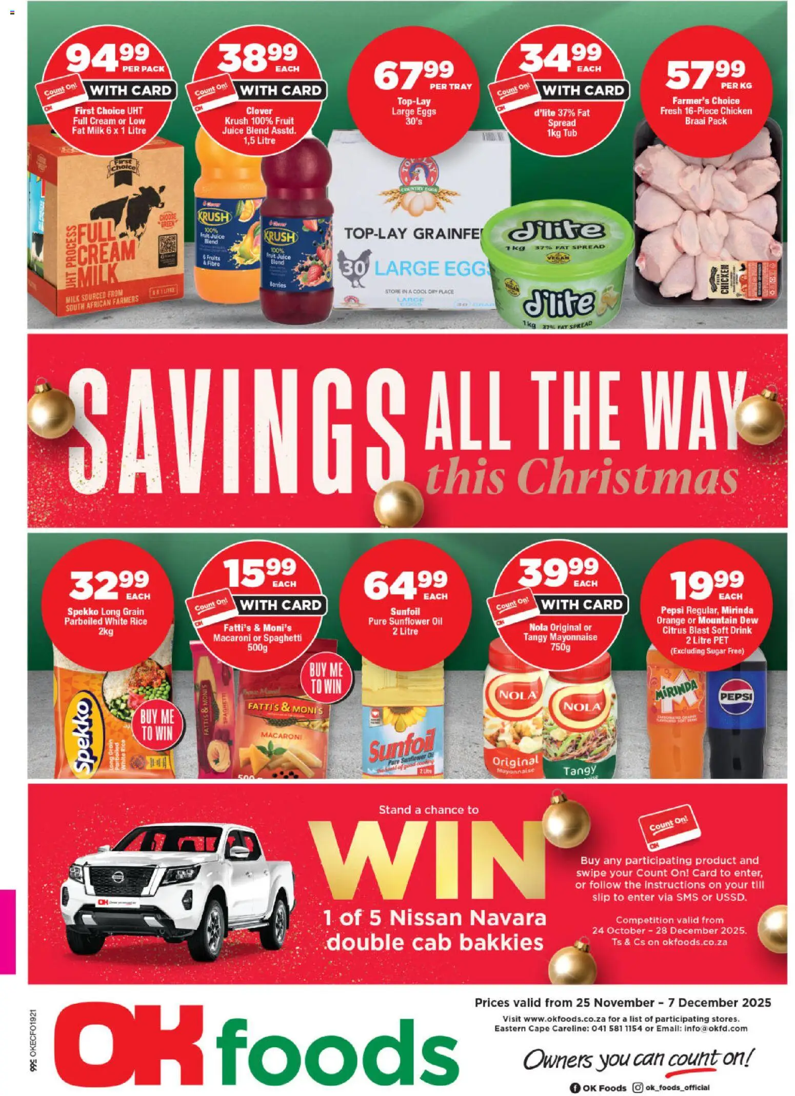 Preview of OK Foods flyer valid from 25/11/2025 - Chicken, Milk, Oil, Juice, Rice, Cream, Spaghetti, Fat spread