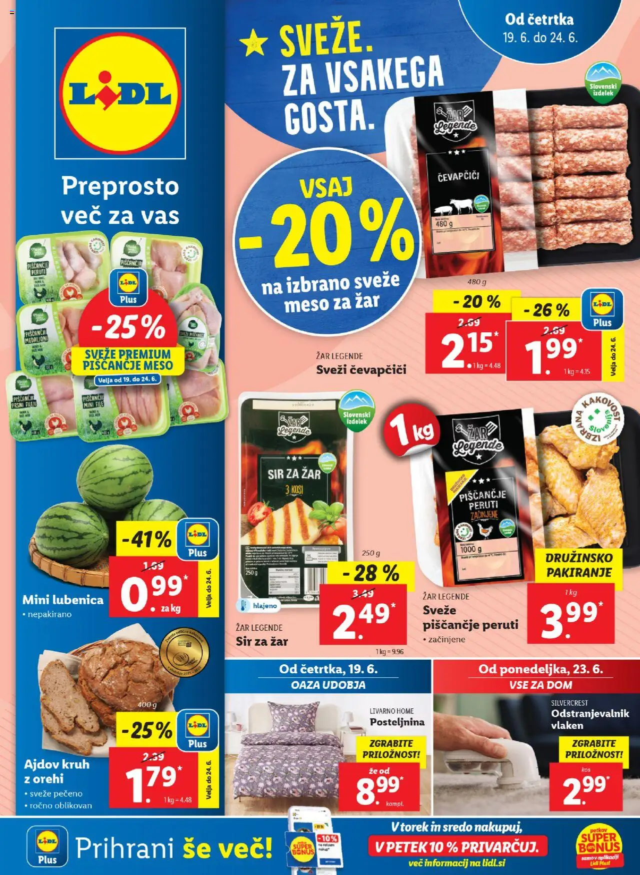 Lidl Katalog od 19.06.2025 - aktualna ponudba - stran 1 - Sir, Kruh, Piscancje meso, Lubenica, Zar, Posteljnina, Čevapčiči, Sir za žar