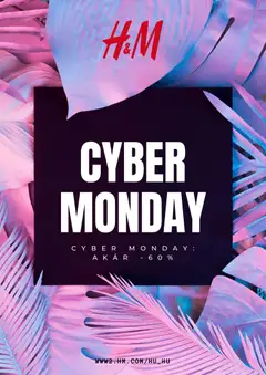 H&M - Cyber Monday megtekintése, amely érvényes 2025.12.01.-től