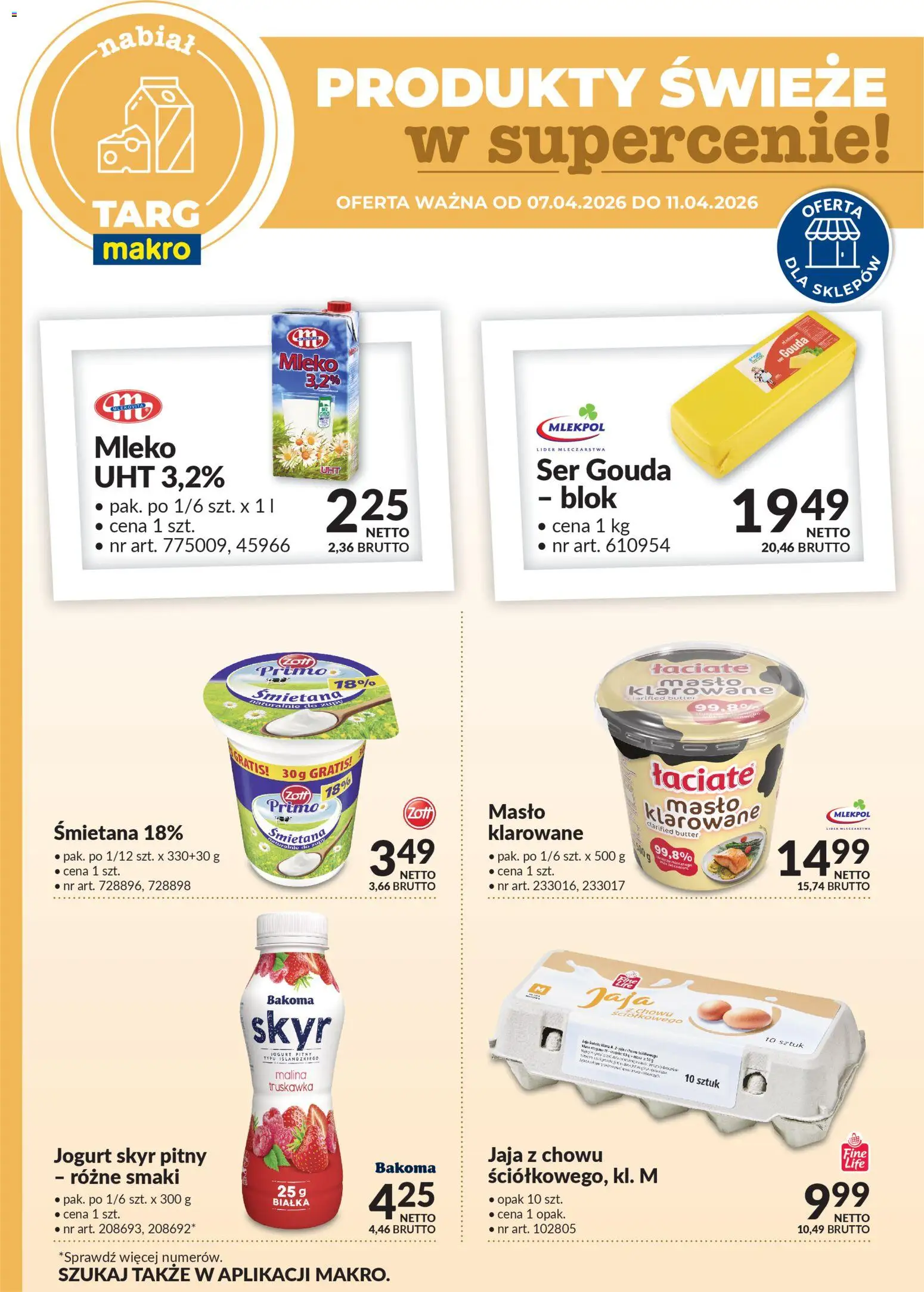 Pogląd gazetki "Makro gazetka - Oferta świeża w super cenach" ze sklepu Makro ważnej od 07.04.2026