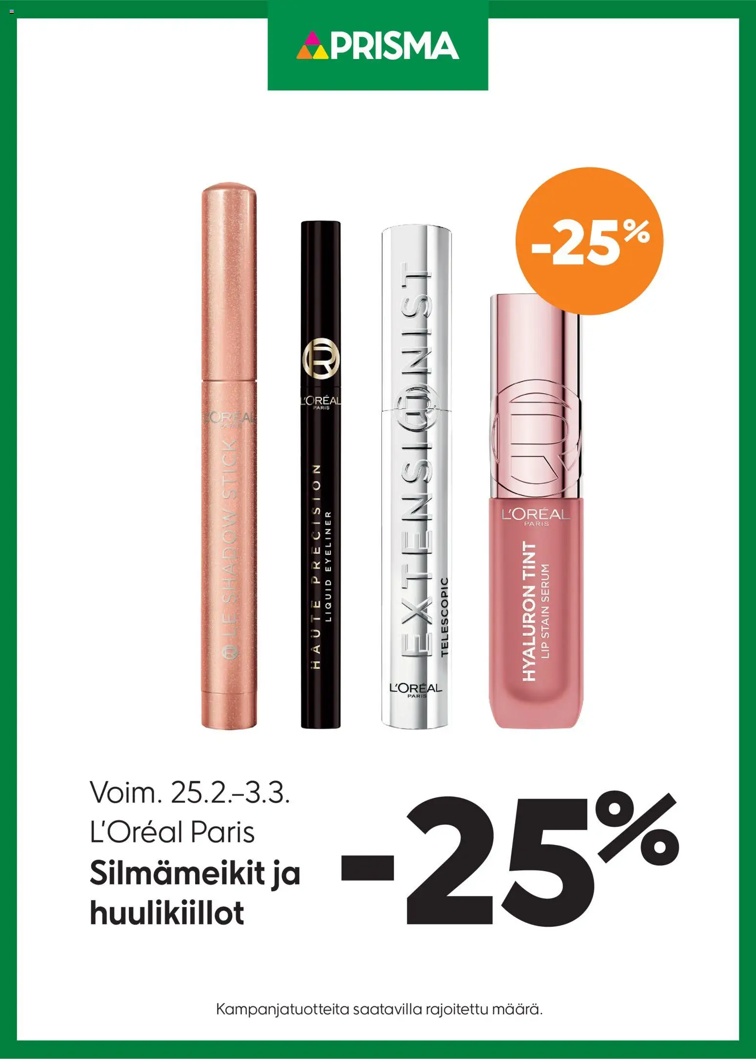 Kaupan Prisma Tarjoukset L’Oreal Paris esikatselu, voimassa 25/02/2026
